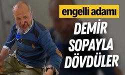 Engelli Adamı Demir Sopayla Dövdüler