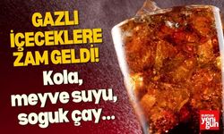 Gazlı içeceklerde zam geldi! Kola, meyve suyu, soğuk çay…