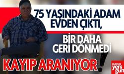 75 Yaşındaki Adam Evden Çıktı, Bir Daha Geri Dönmedi