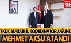 TKDK Burdur İl Koordinatörlüğüne Mehmet Aksu Atandı