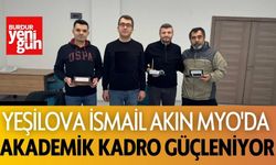 Yeşilova İsmail Akın MYO'da Akademik Kadro Güçleniyor