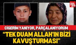 15 Yaşındaki Kemal’den İki Gündür Haber Alınamıyor