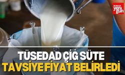 Tüsedad Çiğ Süte Tavsiye Fiyat Belirledi