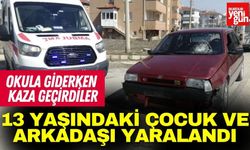 13 Yaşındaki Çocuk ve Arkadaşı Yaralandı