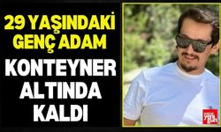 Konteyner Devrildi, Genç Adam Hayatını Kaybetti