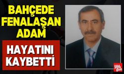 Bahçede Çalışırken Hayatını Kaybetti