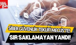 Siber Güvenlik Teklifi Meclis’te! Ağır Cezalar Geliyor