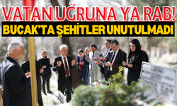 Bucak'ta Şehitler Unutulmadı