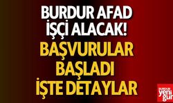 Burdur AFAD İşçi Alımı İçin Başvurular Başladı: İşte Şartlar ve Detaylar