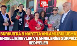 Burdur'da 8 Mart’ta Anlamlı Buluşma