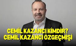 Forbes listesinde yükselen Cemil Kazancı kimdir?