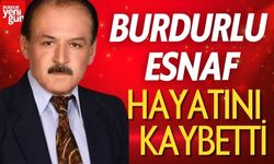 Burdur Esnaflarından Hamdi Matır Hayatını Kaybetti