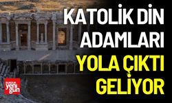 Katolik Din Adamları Yola Çıktı Geliyor