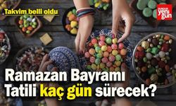 Ramazan Bayramı Tatil Takvimi ve Süresi Belli Oldu