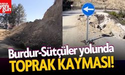 Burdur-Sütçüler Karayolunda Toprak Kayması!