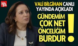 Vali Bilgihan'dan Vizyoner Açıklamalar