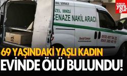 Yaşlı kadın evinde ölü olarak bulundu