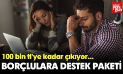 Borcu Olanlar Dikkat! Devlet Destekli Kredi Başladı