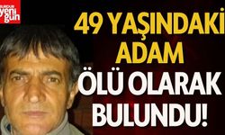 49 Yaşındaki Adam Ölü Bulundu