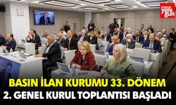 Basın İlan Kurumu 33. Dönem 2. Genel Kurul Toplantısı başladı