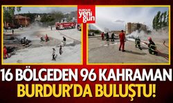 16 Bölgeden 96 Kahraman Burdur’da Buluştu: Afetlere Karşı Ortak Eğitim!