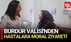 Burdur Valisi'nden Hastalara Moral Ziyareti