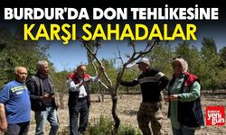 Burdur'da Don Tehlikesine Karşı Sahadalar