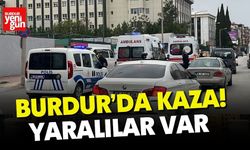 Burdur’da kaza! Yaralılar var
