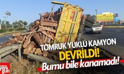 Tomruk Yüklü Kamyon Devrildi
