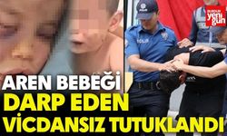 Aren Bebeği Darp Eden Zanlı Tutuklandı