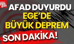 AFAD Son Dakika Duyurdu: Ege'de 6.0 Büyüklüğünde Deprem