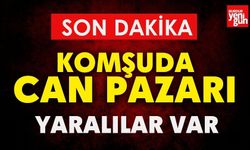 Komşuda Can Pazarı! Yaralılar Var