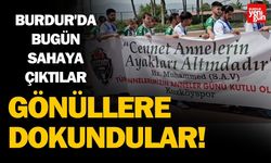 Burdur'da Bugün Sahaya Çıktılar, Gönüllere Dokundular!