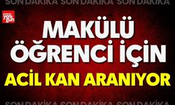 MAKÜ'lü Öğrenci İçin Acil Kan Aranıyor