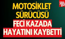 Motosiklet Sürücüsü Feci Kazada Can Verdi