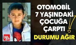 Otomobil  7 Yaşındaki Çocuğa  Çarptı