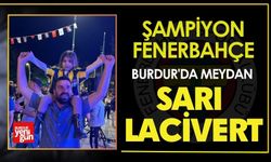 Burdur'da Meydan Sarı Lacivert