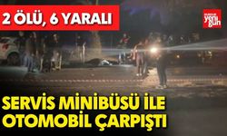 Servis Minibüsü ile Otomobil Çarpıştı