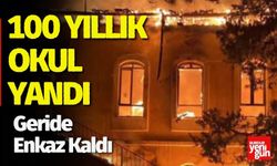 100 Yıllık Okul Yandı, Geride Enkaz Kaldı