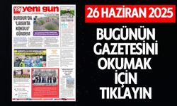 26 HAZİRAN 2025 PERŞEMBE BURDUR YENİ GÜN GAZETESİ SAYFALARI