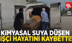 Kimyasal Suya Düştü, Hayatını Kaybetti