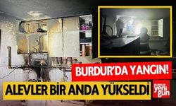 Burdur'da Mutfakta Çıkan Yangın Paniğe Neden Oldu