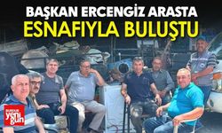 Başkan Ercengiz Arasta Esnafıyla Buluştu