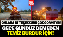 Burdur’da Hijyenik ve Huzurlu Bayram İçin 24 Saat Hizmet