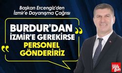 Başkan Ercengiz’den İzmir’e Dayanışma Çağrısı