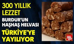 Burdur’un Haşhaş Helvası Türkiye’ye Yayılıyor