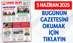 5 HAZİRAN 2025 PERŞEMBE BURDUR YENİ GÜN GAZETESİ SAYFALARI