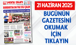21 HAZİRAN 2025 CUMARTESİ BURDUR YENİ GÜN GAZETESİ SAYFALARI