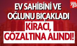Kiracı, Ev Sahibini ve Oğlunu Bıçakladı