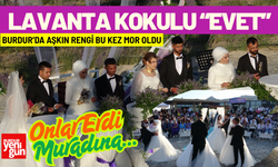 Burdur’da Aşkın Rengi Bu Kez Mor Oldu: Lavanta Tanıtım Merkezinde Dört Çift “Evet” Dedi